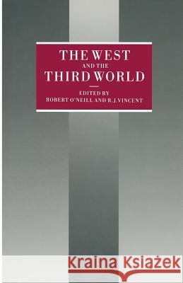 The West and the Third World: Essays in Honor of J.D.B. Miller O'Neill, Robert 9781349093304 Palgrave MacMillan - książka