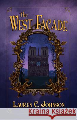The West Facade Lauren C. Johnson 9781951631550 Santa Fe Writer's Project - książka