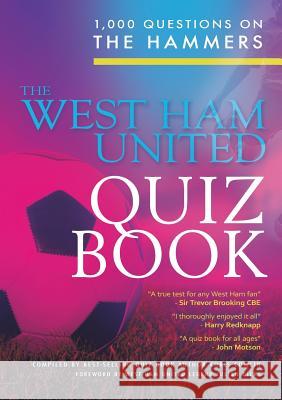 The West Ham United Quiz Book Chris Cowlin, Julian Dicks 9781785384523 Andrews UK Limited - książka