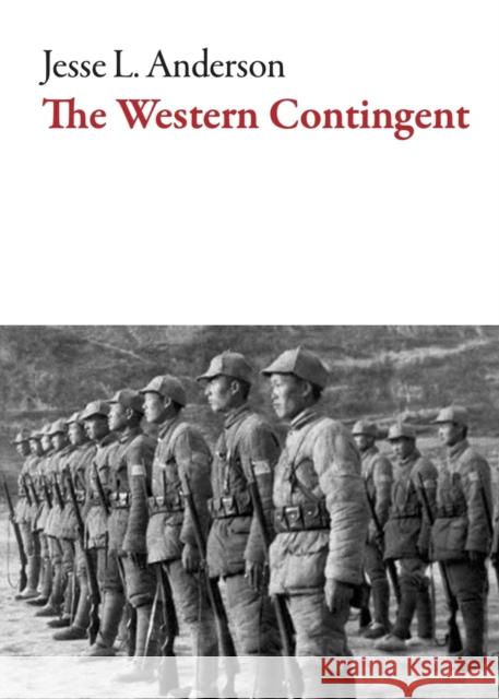 The Western Contingent Anderson, Jesse 9781628972825 Dalkey Archive Press - książka