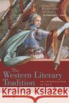 The Western Literary Tradition: Volume 1 Margaret L. King 9781624669095 Hackett Publishing Co, Inc