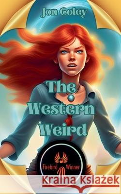The Western Weird Jon Coley   9798223076957 Jon Coley - książka