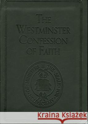 The Westminster Confession of Faith Various 9781848711099 The Banner of Truth Trust - książka