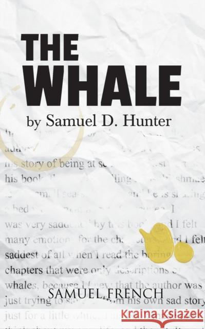 The Whale Samuel D. Hunter 9780573701665 Samuel French Trade - książka