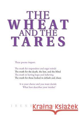 The Wheat and the Tares Professor Irene Taylor 9781984512260 Xlibris Us - książka