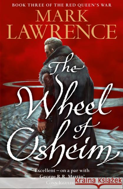 The Wheel of Osheim Lawrence, Mark 9780007531639 HarperCollins Publishers - książka