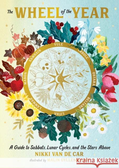 The Wheel of the Year: A Guide to Sabbats, Lunar Cycles, and the Stars Above Nikki Va 9780762487486 Running Press Adult - książka