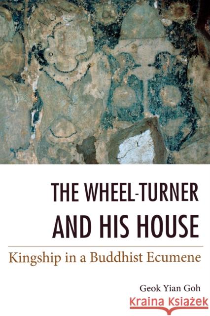 The Wheel-Turner and His House Goh, Geok 9780875807164 John Wiley & Sons - książka