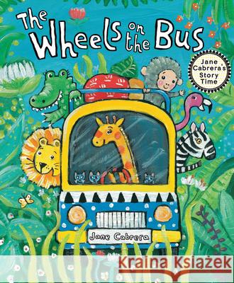 The Wheels on the Bus Jane Cabrera 9780823460274 Holiday House - książka
