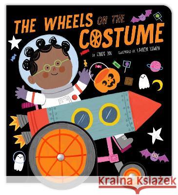 The Wheels on the Costume Cindy Jin Lauren Lowen 9781665937795 Little Simon - książka