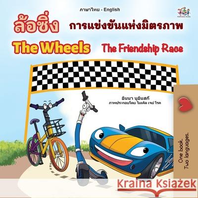 The Wheels The Friendship Race (Thai English Bilingual Book for Kids) Inna Nusinsky Kidkiddos Books 9781834162157 Kidkiddos Books Ltd. - książka