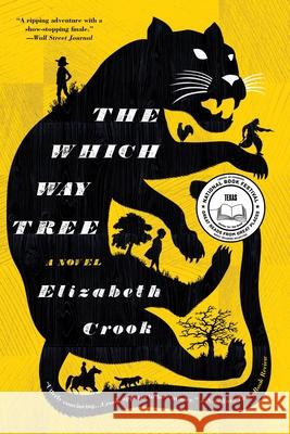 The Which Way Tree Elizabeth Crook 9780316434942 Back Bay Books - książka