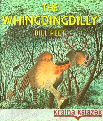 The Whingdingdilly Bill Peet Bill Peet 9780395313817 Houghton Mifflin Company - książka