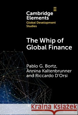 The Whip of Global Finance Riccardo (Birmingham City University) D’Orsi 9781009571579 Cambridge University Press - książka