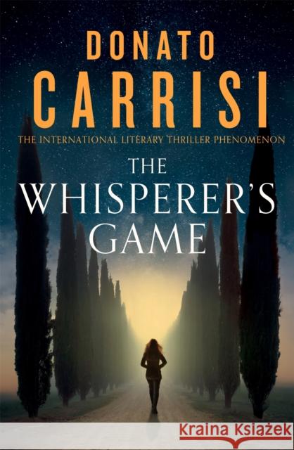 The Whisperer's Game Donato Carrisi 9781408714591 Little, Brown Book Group - książka