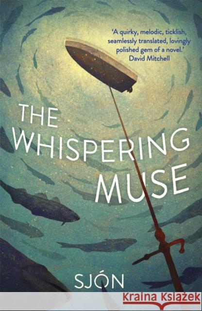 The Whispering Muse: Winner of the Swedish Academy's Nordic Prize 2023 Sjon 9781529342994 Hodder & Stoughton - książka