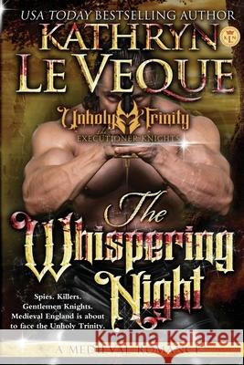 The Whispering Night Kathryn Le Veque 9781495252785 Createspace Independent Publishing Platform - książka