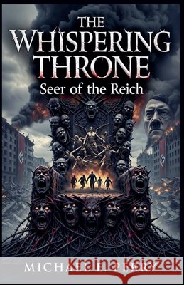 The Whispering Throne Perry, Michael 9798235402379 Dawne May, LLC - książka