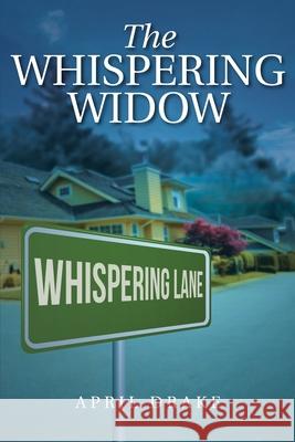 The Whispering Widow April Drake 9781098007485 Christian Faith - książka