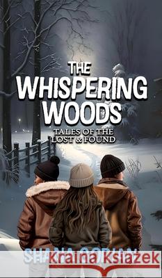 The Whispering Woods Shana Gorian 9798988826972 Shana Gorian, Author - książka