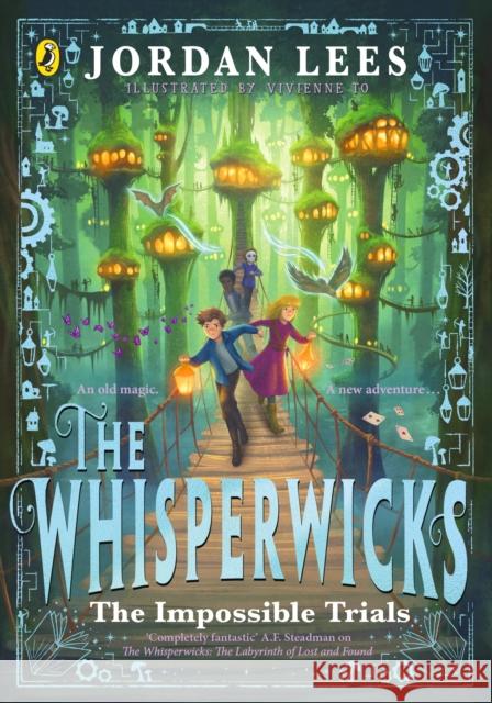 The Whisperwicks: The Impossible Trials Jordan Lees 9780241625071 Penguin Random House Children's UK - książka