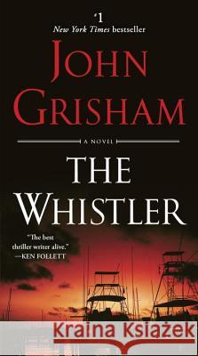 The Whistler John Grisham 9781101967683 Dell - książka