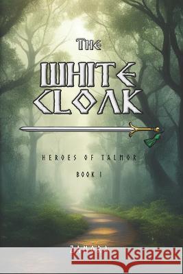 The White Cloak Christopher Zamora   9798399435084 Independently Published - książka