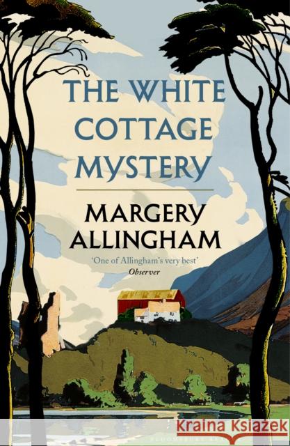 The White Cottage Mystery Margery Allingham 9781408880203 Bloomsbury Publishing PLC - książka