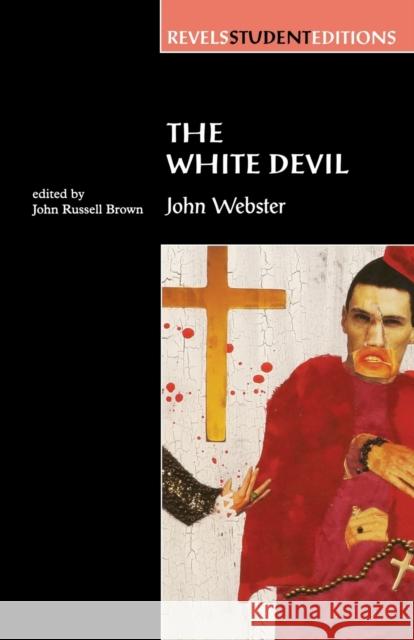 The White Devil Brown, John Russell 9780719043550  - książka