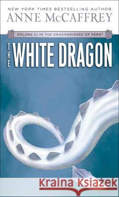 The White Dragon Anne McCaffrey 9780808521426 Tandem Library - książka