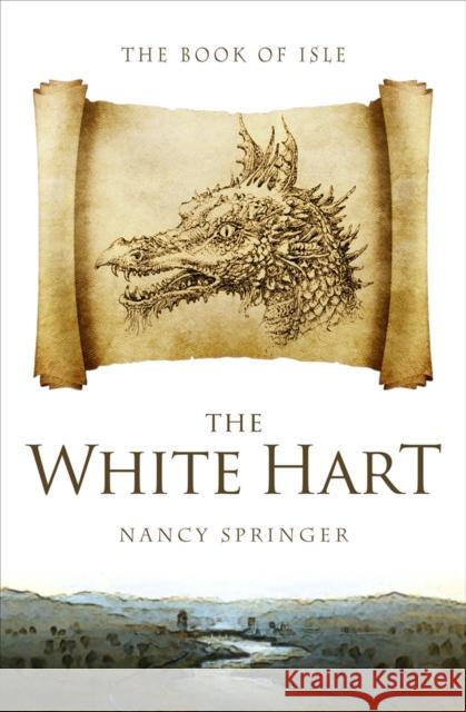 The White Hart Nancy Springer 9781504069045 Open Road Media Science & Fantasy - książka