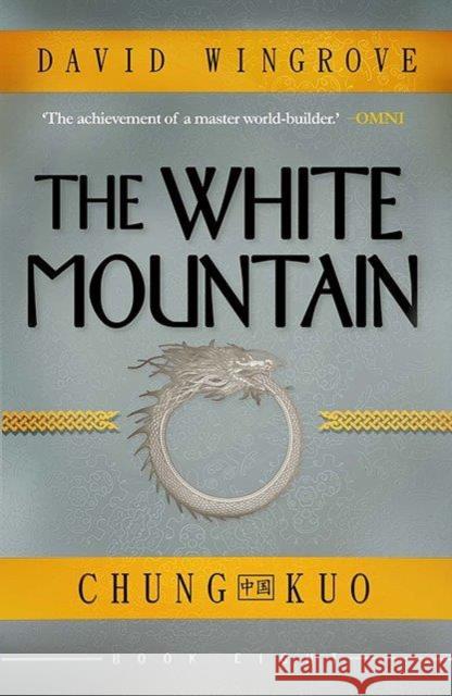 The White Mountain David Wingrove 9781912094592 Fragile Books - książka