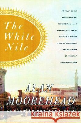 The White Nile Alan Moorehead 9780060956394 Harper Perennial - książka