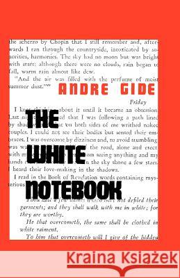 The White Notebook Andre Gide 9780806529622 Philosophical Library - książka