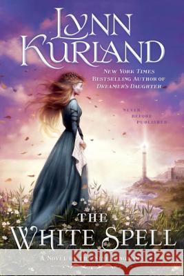 The White Spell Lynn Kurland 9780425282205 Berkley Books - książka