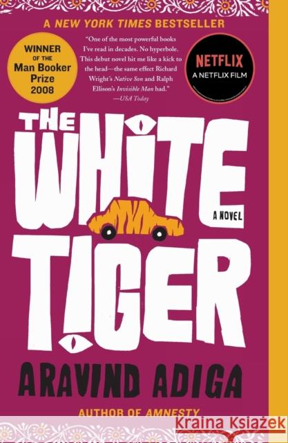 The White Tiger Aravind Adiga 9781416562603 Free Press - książka