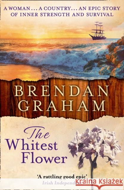 The Whitest Flower Brendan Graham 9780006510505 HARPERCOLLINS PUBLISHERS - książka