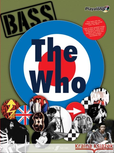 The Who Authentic Bass Playalong  9780571531646 Faber Music Ltd - książka