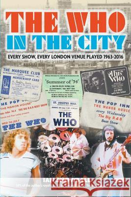 The Who In the City Snowball, Ian 9781910705452 New Haven Publishing Ltd - książka