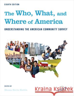 The Who, What, and Where of America Hattis, Shana 9781641434379 Bernan Press - książka