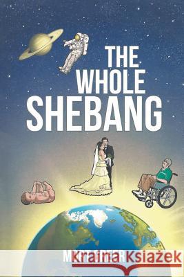 The Whole Shebang Mort Greer 9781643981499 Litfire Publishing, LLC - książka