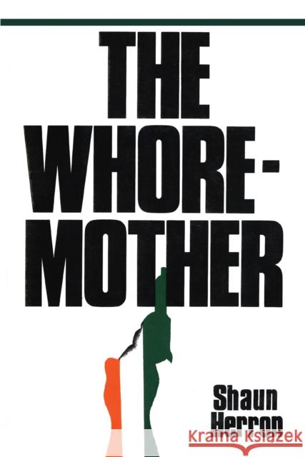 The Whore-Mother Shaun Herron 9781590773444 M. Evans and Company - książka