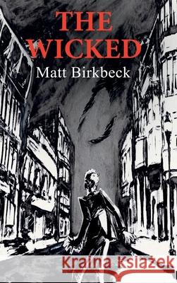 The Wicked Matt Birkbeck 9781732491731 Summerville - książka