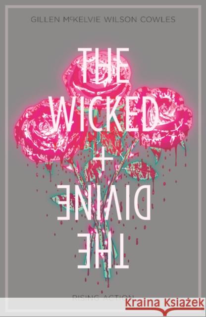 The Wicked + The Divine Volume 4: Rising Action Kieron Gillen 9781632159137 Image Comics - książka