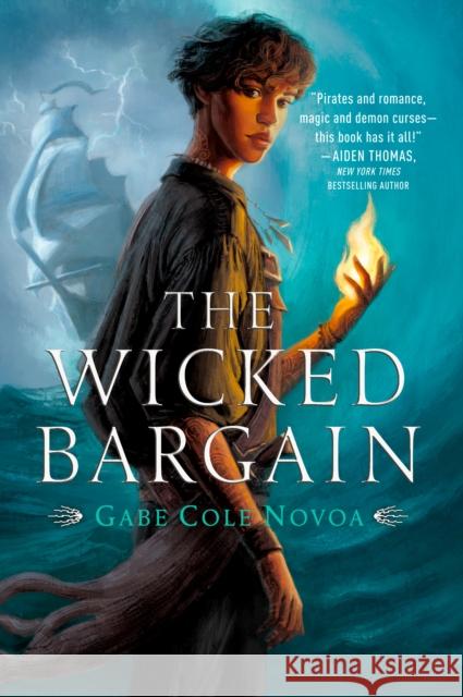 The Wicked Bargain Gabe Cole Novoa 9780593378014 Random House USA Inc - książka