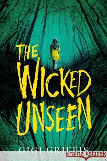 The Wicked Unseen Griffis, Gigi 9780593644102 Random House USA Inc - książka