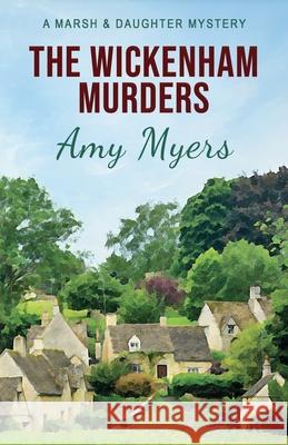 The Wickenham Murders Amy Myers 9781839013249 Lume Books - książka