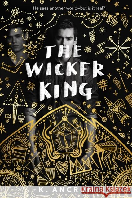 The Wicker King K. Ancrum 9781250101556 Imprint - książka