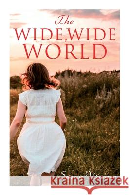The Wide, Wide World Susan Warner 9788027308026 E-Artnow - książka