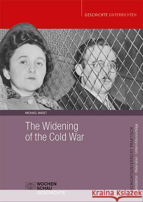 The Widening of the Cold War Maset, Michael 9783734416989 Wochenschau-Verlag - książka